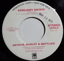 7inch Vinyl Single - Arthur, Hurley & Gottlieb - Sunlight Shinin'