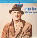 Double LP - Arthur Tracy - Give Me A Heart To Sing To