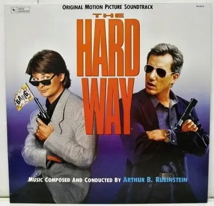 Arthur B. Rubinstein - The Hard Way ( Music From The Motion Picture)
