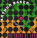 7'' - Arthur Baker And The Backbeat Disciples - Let There Be Love