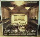 LP - Arthur Fiedler - Just Your Cup Of Tea