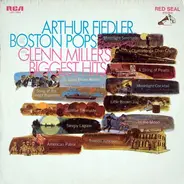 Arthur Fiedler And The Boston Pops Orchestra - Play Glenn Miller's Biggest Hits
