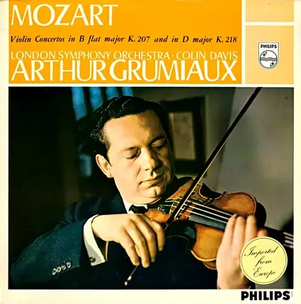 Mozart - Violin Concertos In B Flat Major K. 207 And In D Major K. 218