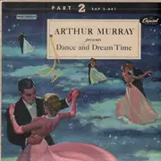7'' - Arthur Murray - Dance And Dream Time Part 2