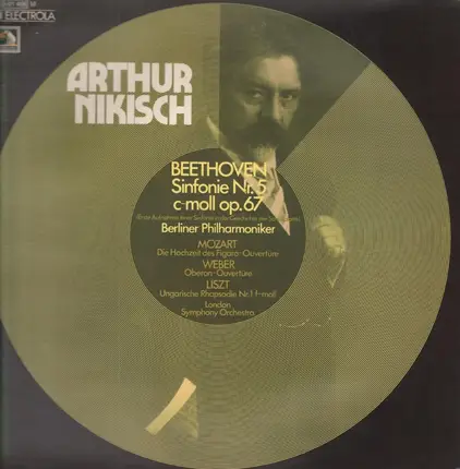 Arthur Nikisch - Sinfonie Nr.5 c-moll op.67 /..  (Beethoven, Mozart)