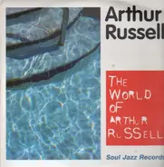 Arthur Russell - The world of Arthur Russell