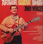 LP - Arthur Smith - Arthur (Guitar) Smith And Voices