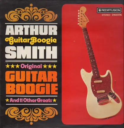 Arthur Smith - Original Guitar Boogie And 11 Other Greats