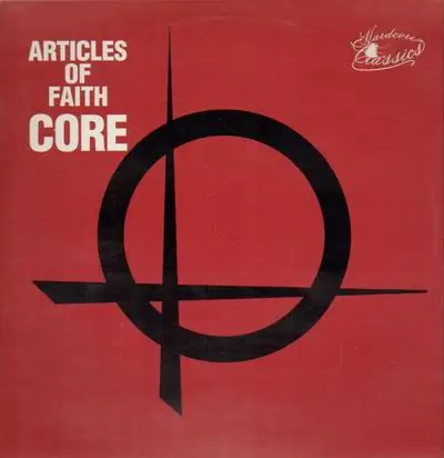 Articles Of Faith - Core