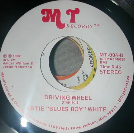 Artie White - Bad Intentions / Driving Wheel