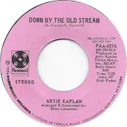 Artie Kaplan - Down by the Old Stream