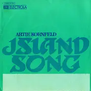 Artie Kornfeld - Island Song