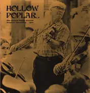 Artie P. Crowder / Harold Lamb a.o. - Hollow Poplar - The Second Battle Ground Fiddlers' Gathering 1974