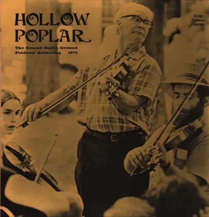 Artie P. Crowder / Harold Lamb a.o. - Hollow Poplar - The Second Battle Ground Fiddlers' Gathering 1974