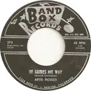 7inch Vinyl Single - Artie Picozzi - He Guides My Way / Standing In The Moonlight
