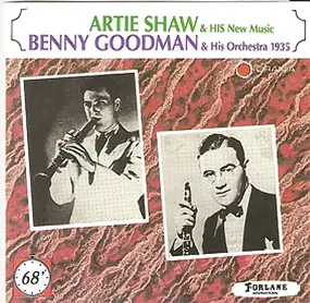 Artie Shaw - Artie Shaw & His New Music - Benny Goodman & His Orchestra 1935