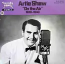 LP - Artie Shaw - 'On the Air' 1939-1940
