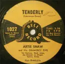 7inch Vinyl Single - Artie Shaw And His Gramercy Five - Tenderly
