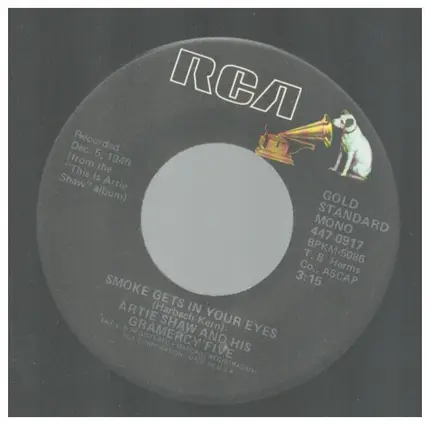 Artie Shaw And His Gramercy Five - Smoke Gets In Your Eyes