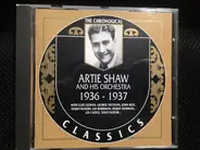 Artie Shaw And His Orchestra - 1936-1937