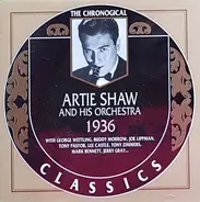 Artie Shaw And His Orchestra - 1936