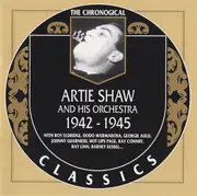 CD - Artie Shaw And His Orchestra - 1942-1945