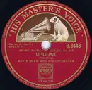 Schellack - Artie Shaw And His Orchestra / Artie Shaw And His Gramercy Five - Little Jazz / The Sad Sack - TT