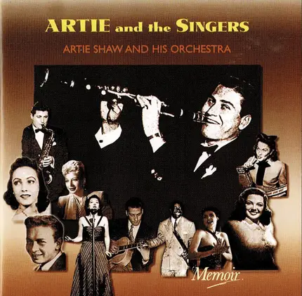 Artie Shaw And His Orchestra - Artie Shaw And The Singers