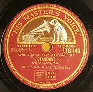 Artie Shaw And His Orchestra - Stardust / Georgia On My Mind
