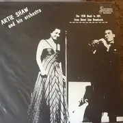 LP - Artie Shaw And His Orchestra - The 1938 Band In Hi-Fi