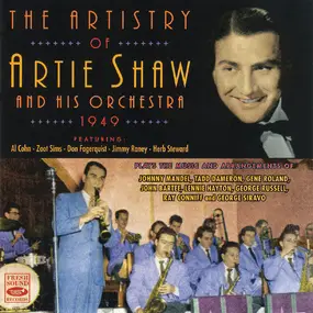 Artie Shaw - The Artistry Of Artie Shaw And His Orchestra 1949