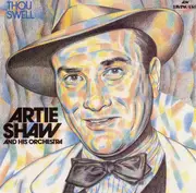 LP - Artie Shaw And His Orchestra - Thou Swell