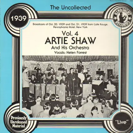 Artie Shaw And His Orchestra Vocals Helen Forrest - The Uncollected Vol. 4, 1939