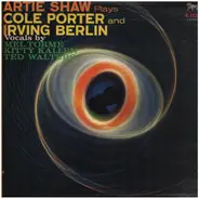 Artie Shaw And His Orchestra - Artie Shaw Plays Cole Porter And Irving Berlin