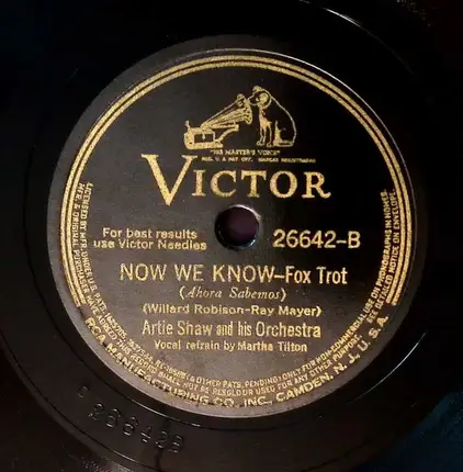 Artie Shaw And His Orchestra - Dreaming Out Loud /  Now We Know