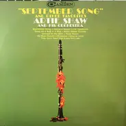 Artie Shaw And His Orchestra - 'September Song' And Other Favorites