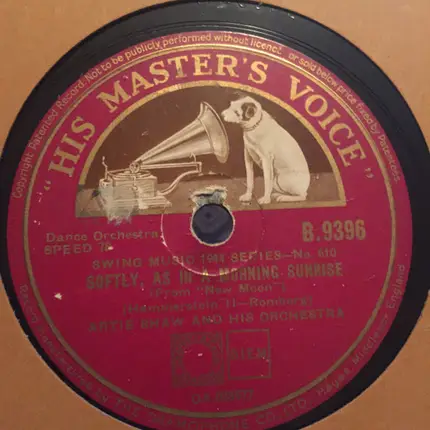 Artie Shaw And His Orchestra - Solid Sam / Softly, As In A Morning Sunrise