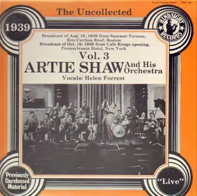 Artie Shaw - The Uncollected Vol. 3, 1939