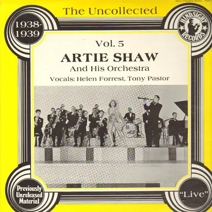 Artie Shaw And His Orchestra - The Uncollected Vol. 5 - 1938-39