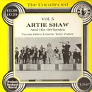 LP - Artie Shaw And His Orchestra - The Uncollected Vol. 5
