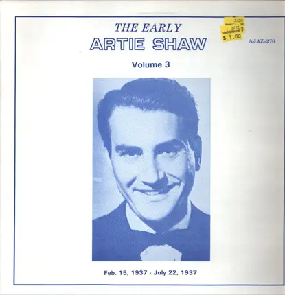 Artie Shaw And His Orchestra - The Early Artie Shaw Volume 3