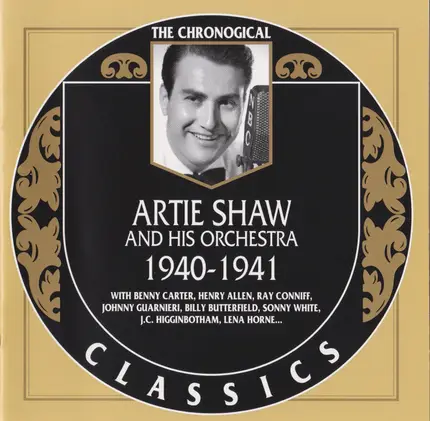 Artie Shaw And His Orchestra - 1940-1941