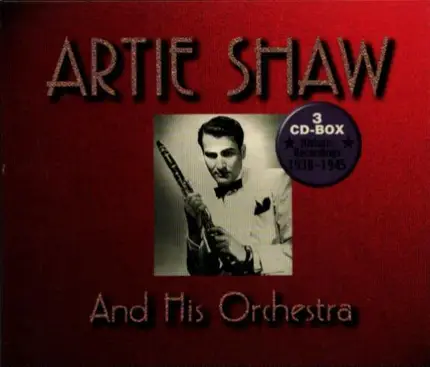 Artie Shaw - And His Orchestra