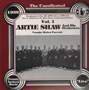 LP - Artie Shaw & His Orchestra - The Uncollected Vol. 1 - 1938
