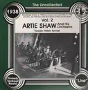 LP - Artie Shaw & His Orchestra - The Uncollected Vol. 2 - 1938