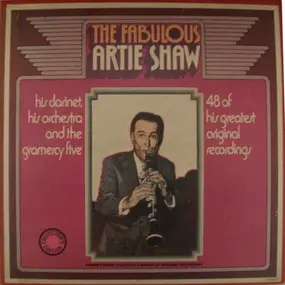 Artie Shaw - The Fabulous Artie Shaw