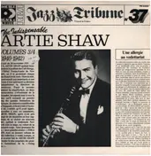 Artie Shaw - The Indispensable Artie Shaw Volumes 3/4 (1940-1942)