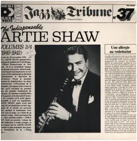 Artie Shaw - The Indispensable Artie Shaw Volumes 3/4 (1940-1942)