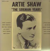 LP - Artie Shaw - The Sideman Years