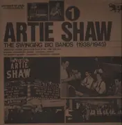 LP - Artie Shaw - The Swinging Big Bands (1938-1945)
